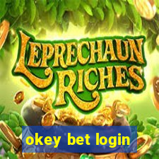 okey bet login